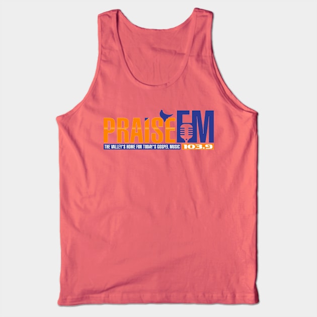 Praise FM Tank Top by Praise FM 103.9